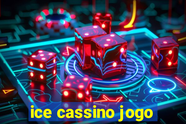 ice cassino jogo